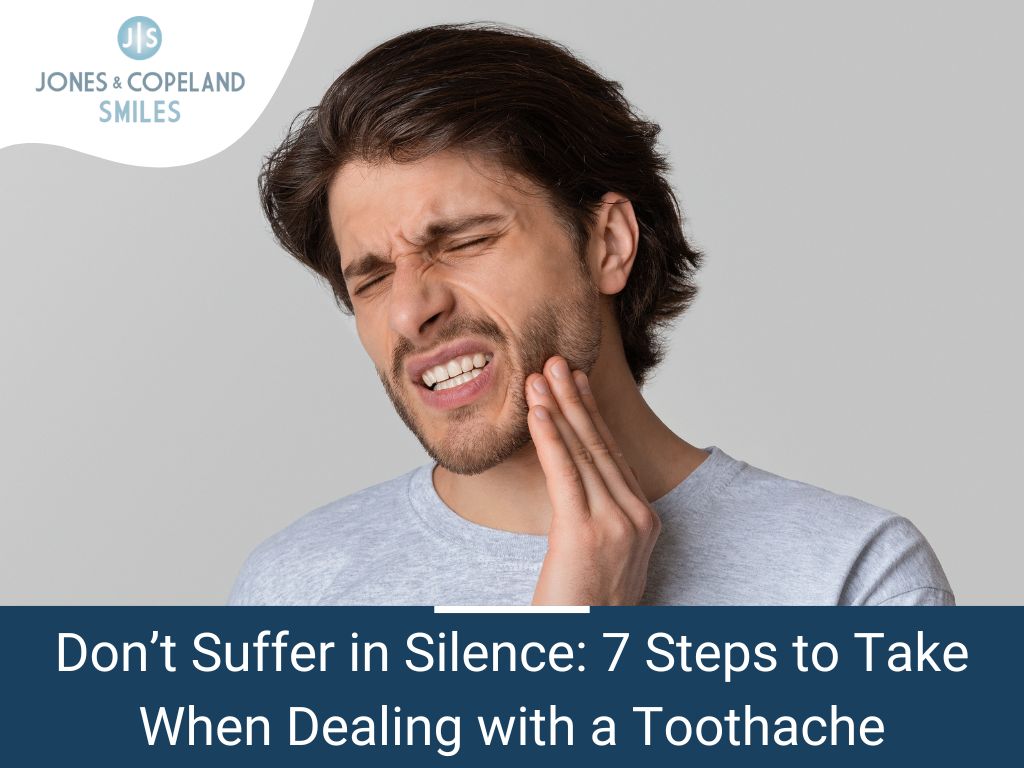 Don’t suffer in silence: 7 steps to take when dealing with a toothache